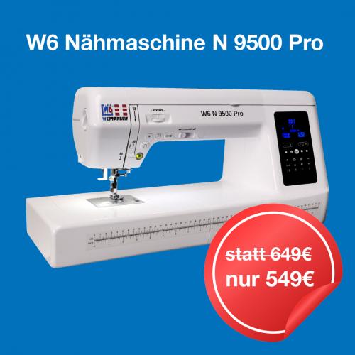 W6 Nhmaschine N 9500 Pro